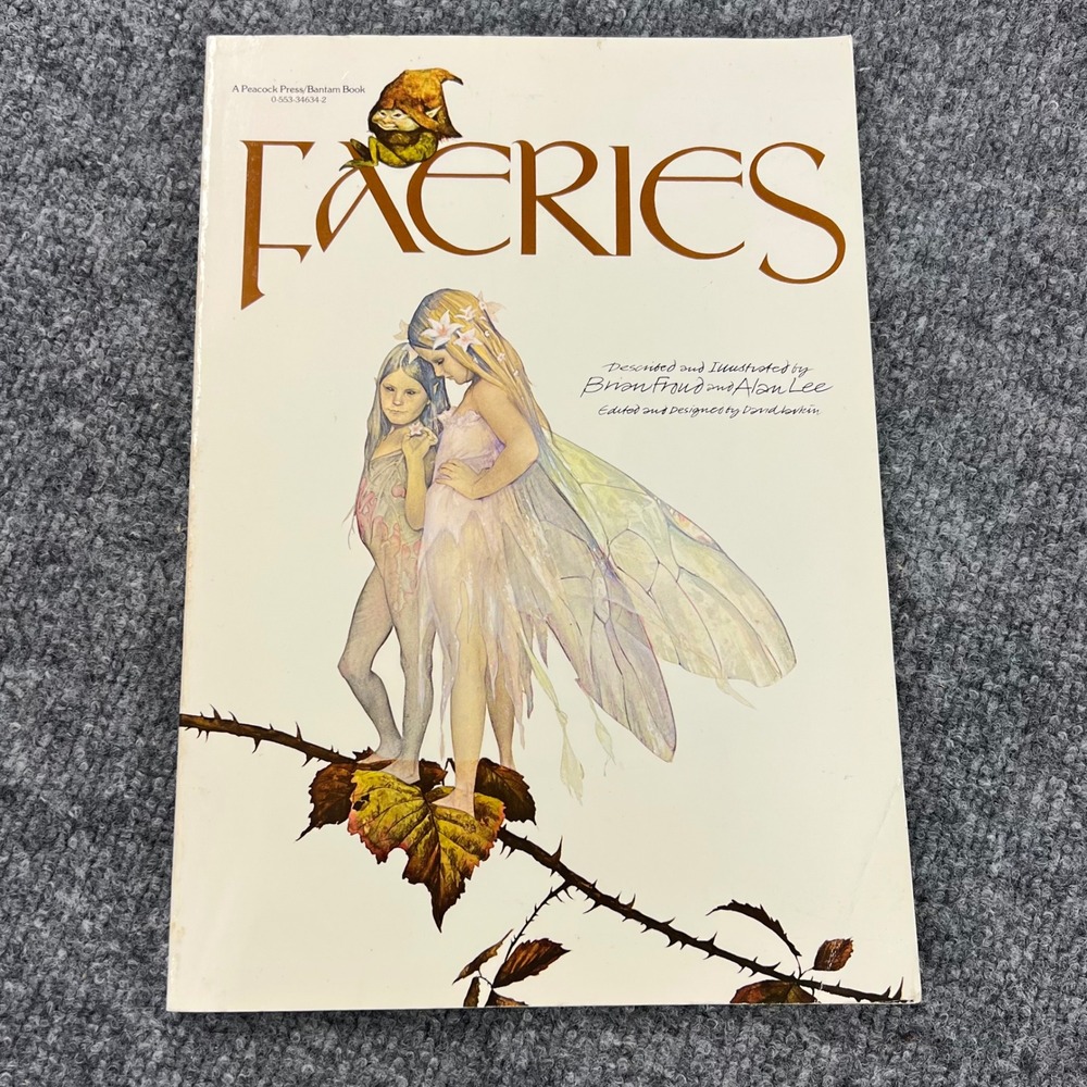 Harry N. Abrams Faeries Paper Back Book 1978 Brian Froud Alan Lee Fantasy Art